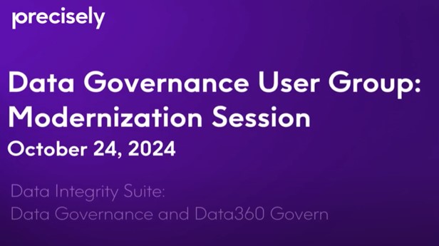 Precisely | Data Governance User Group (DGUG)